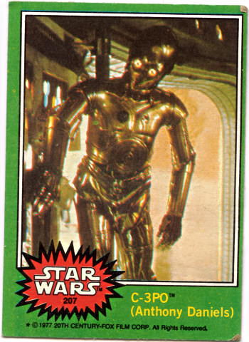 Star Wars card #207 C-3PO not in an excited state and missing something